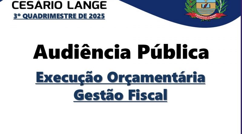 Secretaria da Fazenda torna público o conteúdo da audiência pública das Metas Fiscais referente ao 3º Quadrimestre de 2.025